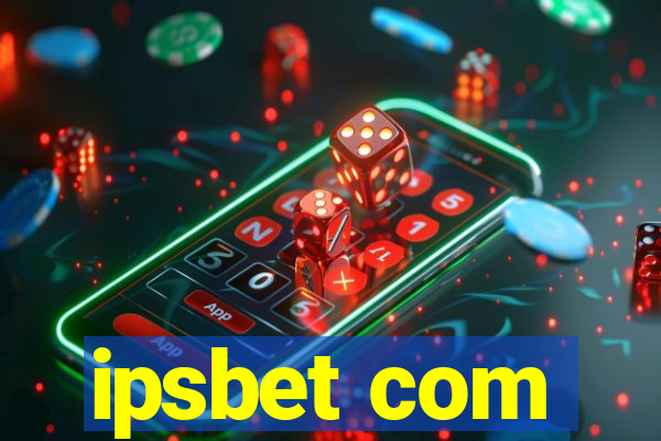 ipsbet com